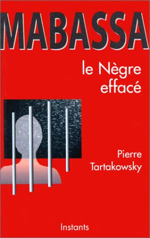 Mabassa, le Nègre effacé