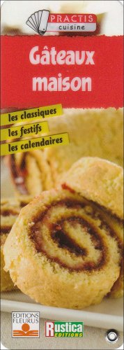 Gâteaux maison : les classiques, les festifs, les calendaires