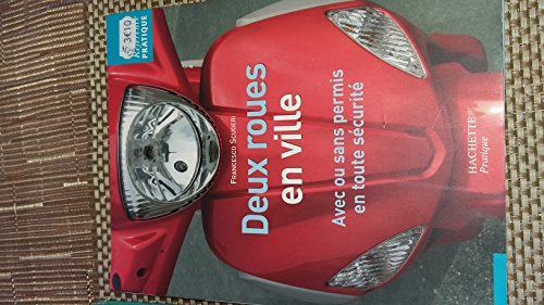 Deux-roues en ville : avec ou sans permis, en toute sécurité