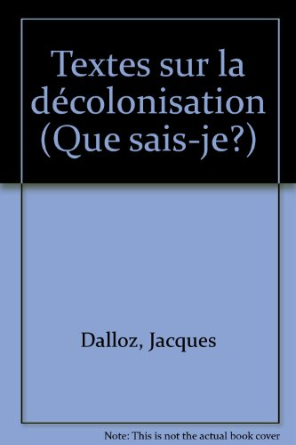 Textes sur la décolonisation