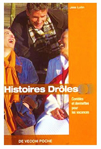 histoires drôles. combles et devinettes pour les vacances