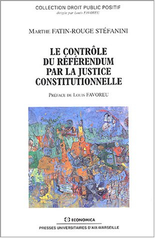 Le contrôle du référendum par la justice constitutionnelle