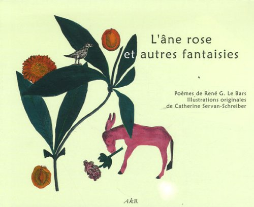 L'âne rose et autres fantaisies