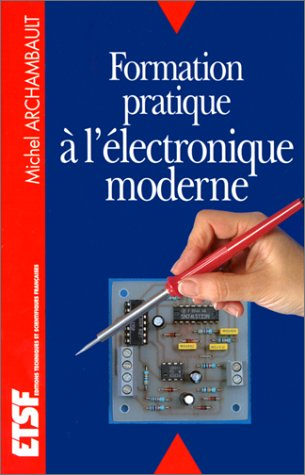 Formation pratique à l'électronique moderne