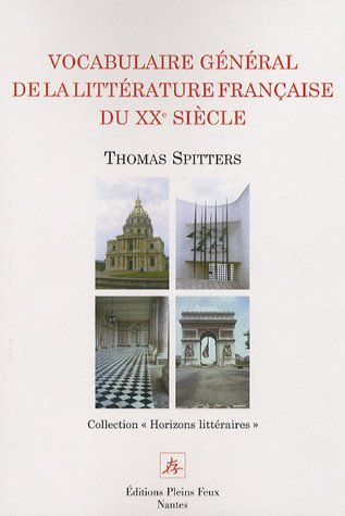 Vocabulaire général de la littérature française du XXe siècle