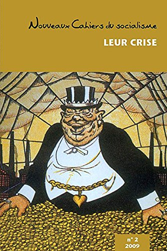 leur crise - nouveaux cahiers du socialisme n 2