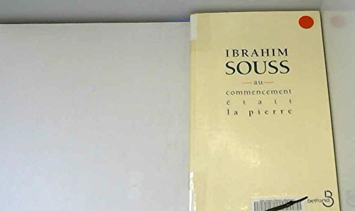 Au commencement était la pierre