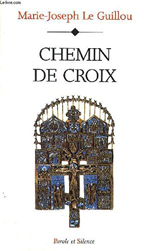 Chemin de croix : sept dernières paroles du Christ en croix