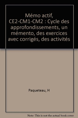 Bravo !... Mém'actif : CE2-CM1-CM2, cycle des approfondissements