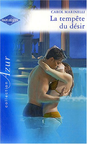 La tempête du désir