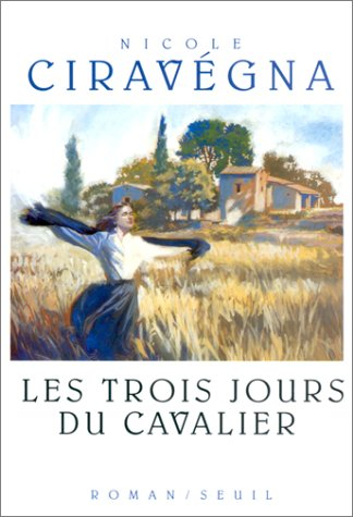 Les Trois jours du cavalier
