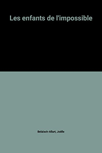 Les Enfants de l'impossible
