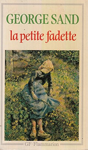 La petite Fadette. François le Champi