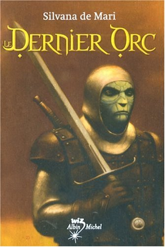 Le dernier orc