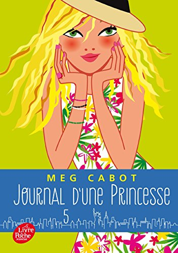 Journal d'une princesse. Vol. 5. L'anniversaire d'une princesse