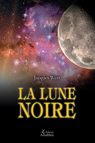 LA LUNE NOIRE