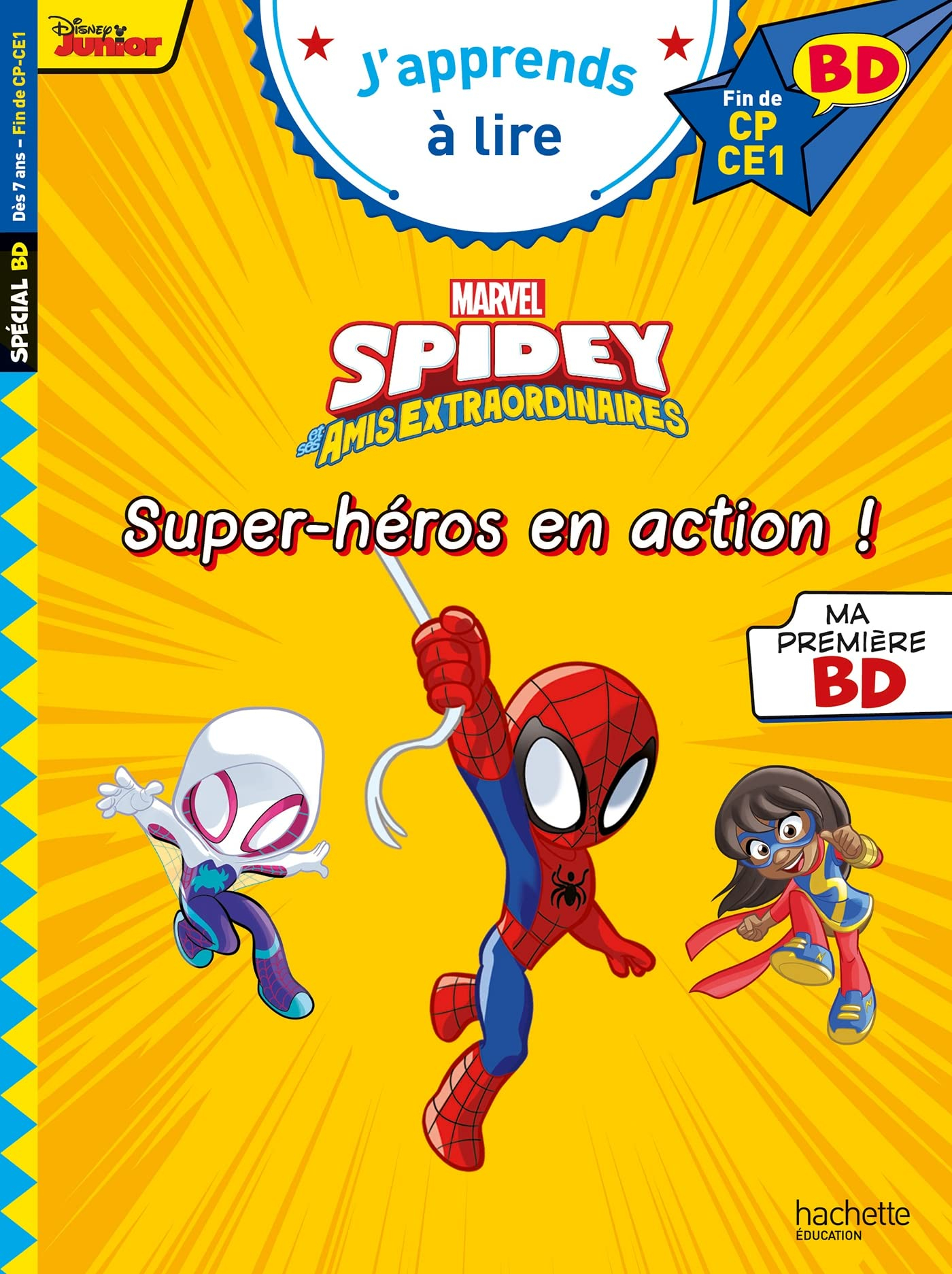 Spidey et ses amis extraordinaires : super-héros en action : fin de CP, CE1