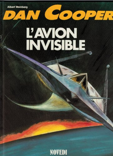 Dan Cooper. Vol. 36. L'Avion invisible