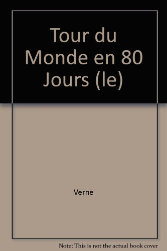 le tour du monde en quatre-vingts jours