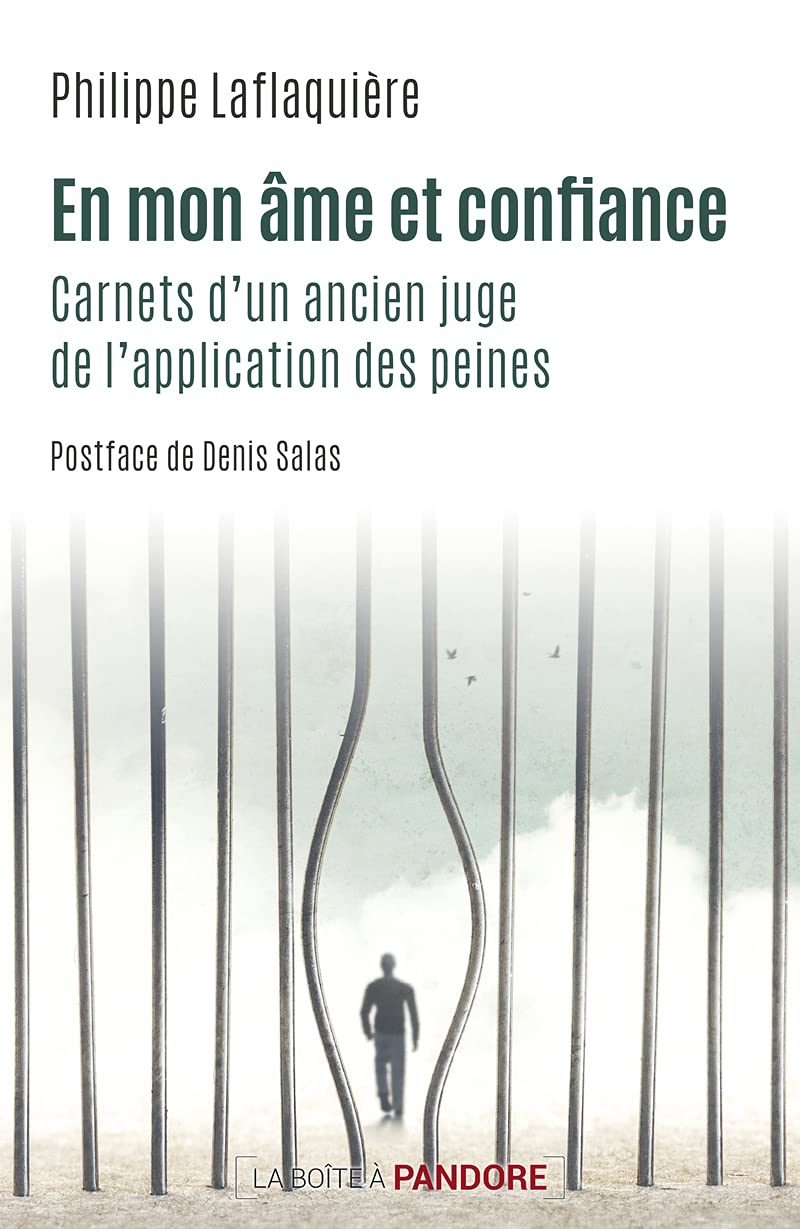 En mon âme et confiance : chroniques de la prison et de la liberté
