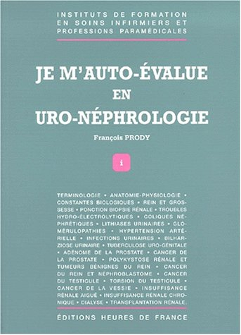 Je m'auto-évalue en uro-néphrologie