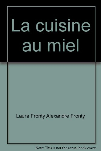 La Cuisine au miel