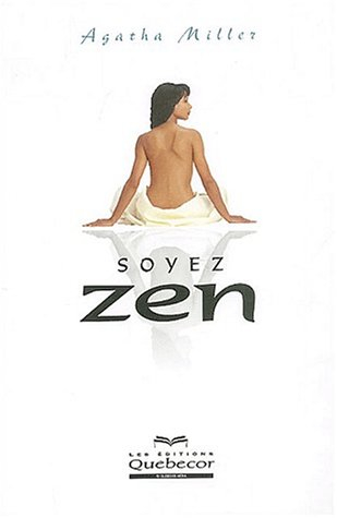 soyez zen