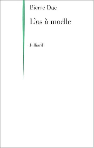 L'Os à moelle : 13 mai 1938-31 mai 1940