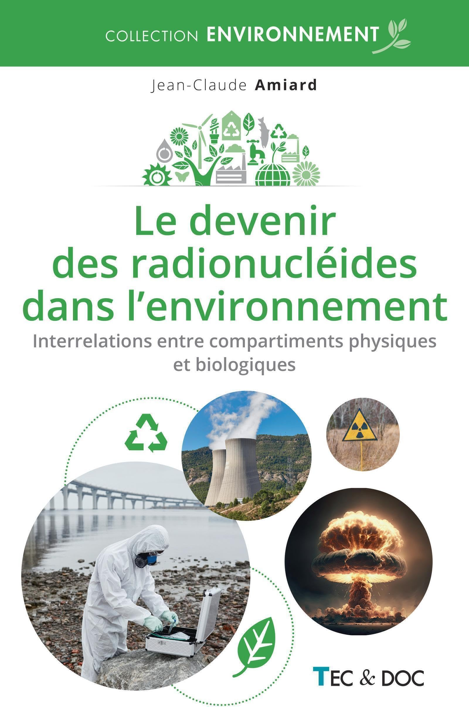 Le devenir des radionucléides dans l'environnement : interrelations entre compartiments physiques et