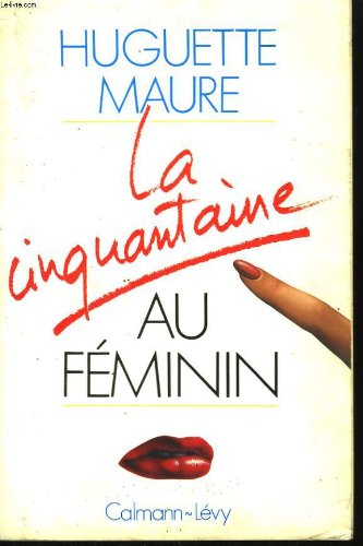 La Cinquantaine au féminin
