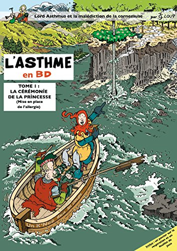 l'asthme en bd tome i, la cérémonie de la princesse