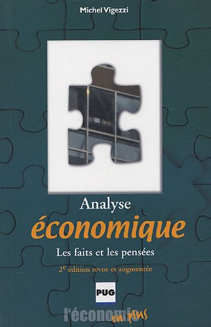 Analyse économique : les faits et les pensées
