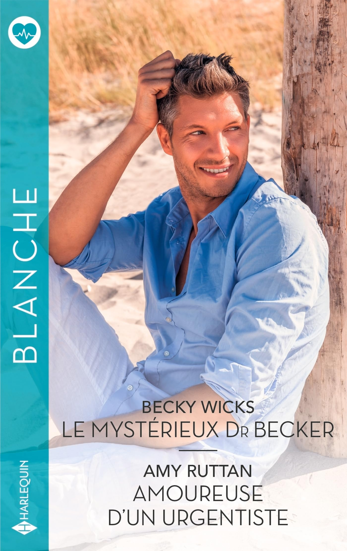 Le mystérieux Dr Becker. Amoureuse d'un urgentiste
