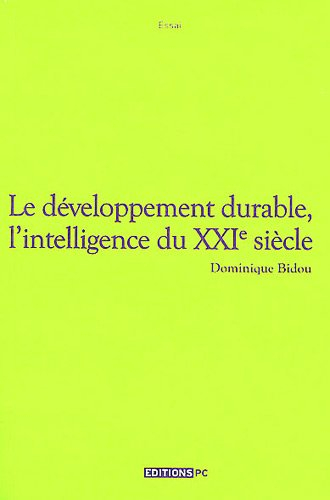 le développement durable, l'intelligence du xxie siècle