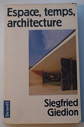 Espace, temps, architecture