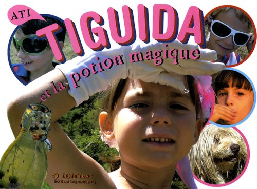 Tiguida et la potion magique