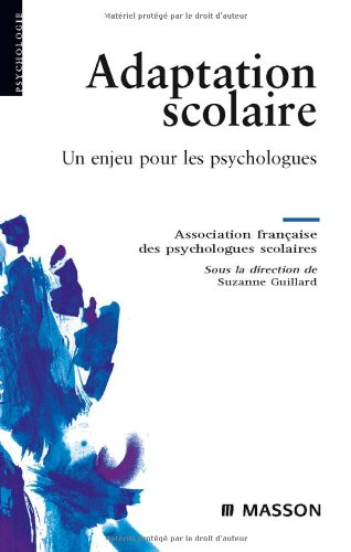 L'adaptation scolaire : un enjeu pour les psychologues
