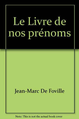 le livre de nos prénoms