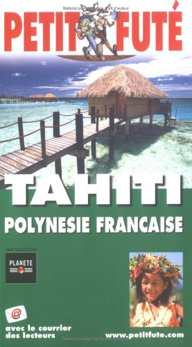tahiti - polynésie française 2004-2005