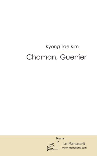 chaman, guerrier