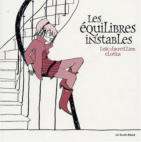 Les équilibres instables