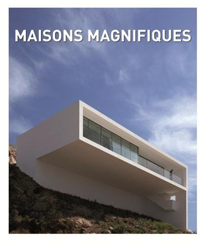 Les maisons magnifiques