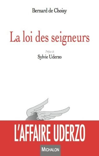 La loi des seigneurs : l'affaire Uderzo