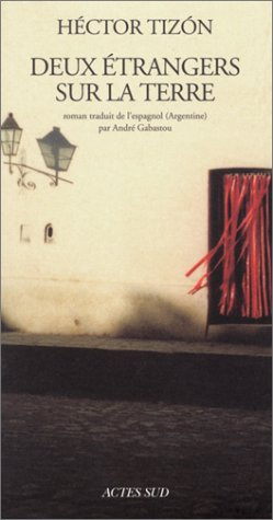 Deux étrangers sur la terre