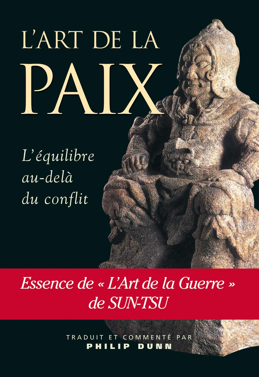 L'art de la paix : l'équilibre au-delà du conflit dans L'art de la guerre de Sun Tsu