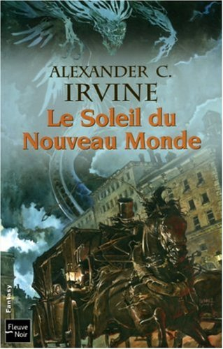 Le soleil du Nouveau Monde