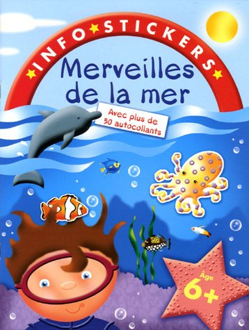 merveilles de la mer : avec plus de 50 autocollants