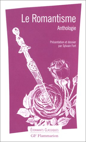 Le romantisme : anthologie