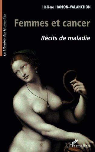 Femmes et cancer : récits de maladie