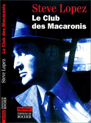 Le club des macaronis